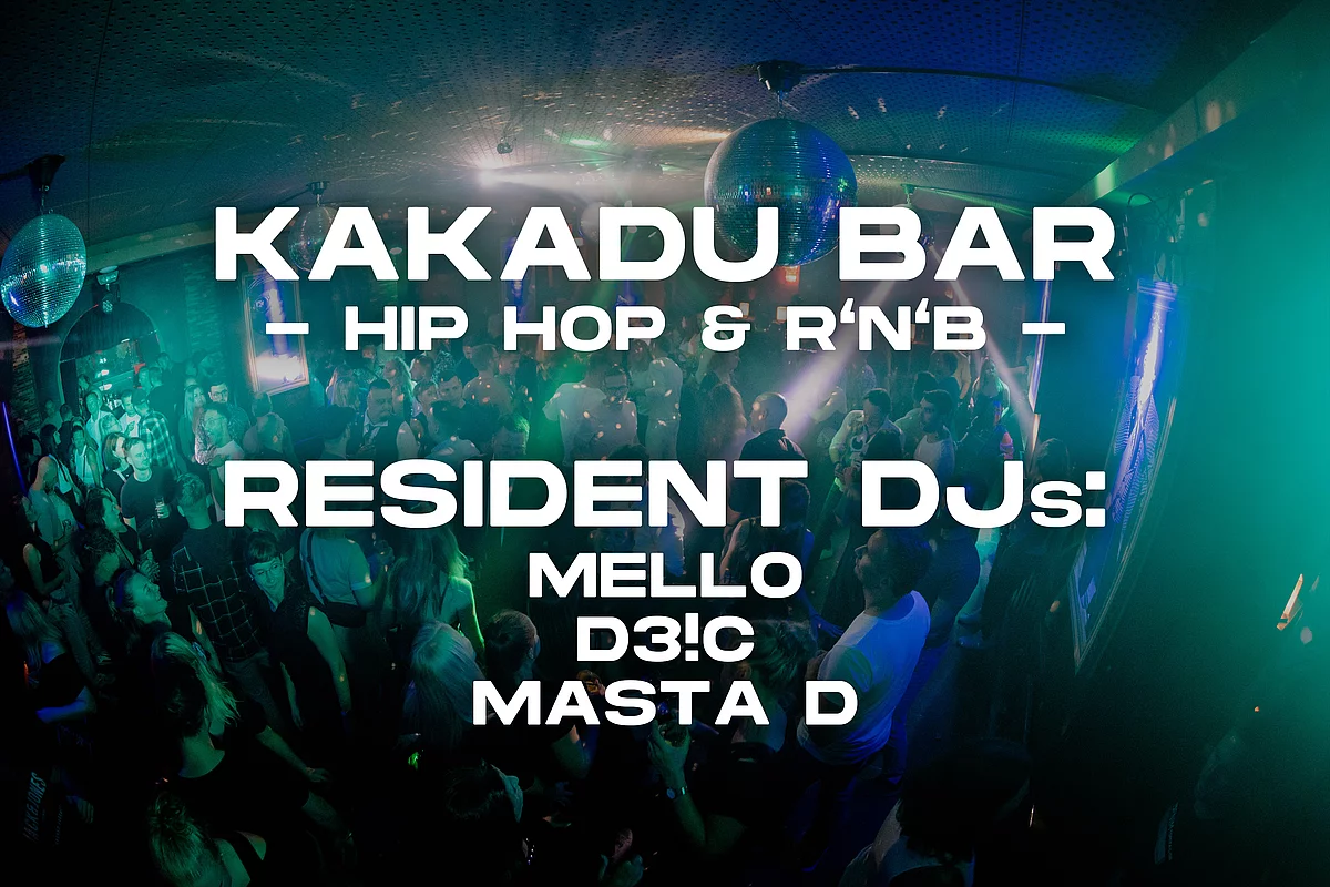 Kakadubar DJs Hip Hop & R'n'B Floor